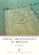 Cover art for Aerial Archaeology in Britain (Shire Archaeology)