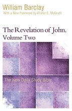 Cover art for The Revelation of John, Volume 2 (New Daily Study Bible)
