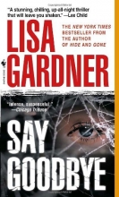Cover art for Say Goodbye (FBI Profiler #6)