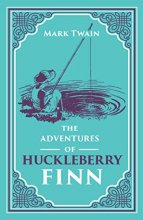Cover art for The Adventures of Huckleberry Finn Mark Twain Classic (Essential Reading, Adventure, Huck Finn, Required Literature), Ribbon Page Marker, Perfect for Gifting