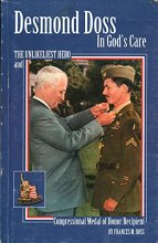 Cover art for Desmond Doss In God's Care: The Unlikeliest Hero and Congressional Medal of Honor Recipient