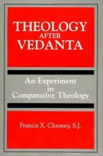 Cover art for Theology After Vedanta: An Experiment in Comparative Theology (SUNY Series, Toward a Comparative Philosophy of Religions)
