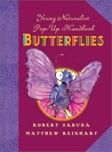 Cover art for Young Naturalist's Pop-Up Handbook: Butterflies
