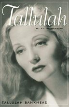 Cover art for Tallulah: My Autobiography (Southern Icons Series)