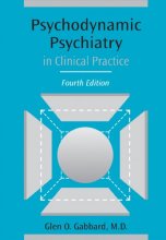 Cover art for Psychodynamic Psychiatry in Clinical Practice (4th Edition)