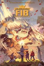 Cover art for Unbelievable FIB 1: The Trickster's Tale (The Unbelievable FIB)