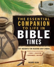Cover art for The Essential Companion to Life in Bible Times: Key Insights for Reading God's Word (Essential Bible Companion Series)