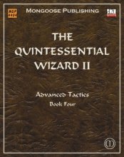 Cover art for The Quintessential Wizard II: Advanced Tactics (d20 3.5 Fantasy Roleplaying Supplement)