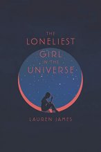 Cover art for The Loneliest Girl in the Universe