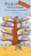 Cover art for Putumayo World Music 10th Anniversary Collection 1993-2003 (Numbered, Limited Edition)