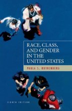 Cover art for Race, Class, and Gender in the United States: An Integrated Study, Eighth edition