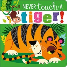 Cover art for Never Touch a Tiger!