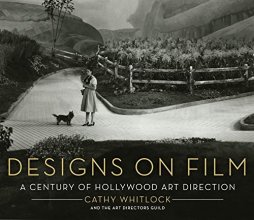 Cover art for Designs on Film: A Century of Hollywood Art Direction