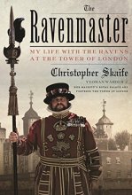 Cover art for The Ravenmaster: My Life with the Ravens at the Tower of London