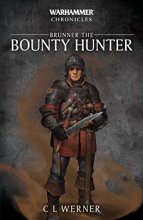 Cover art for Brunner the Bounty Hunter (Warhammer Chronicles)