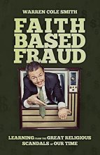 Cover art for FAITH-BASED FRAUD