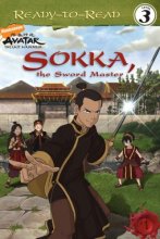 Cover art for Sokka, the Sword Master (Ready-to-Read. Level 3)
