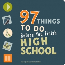 Cover art for 97 Things to Do Before You Finish High School