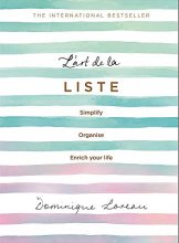 Cover art for L’art de la Liste: Simplify, organise and enrich your life