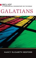 Cover art for Galatians: A Theological Commentary on the Bible (Belief a Theological Commentary on the Bible)