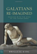 Cover art for Galatians Re-Imagined: Reading With the Eyes of the Vanquished (Paul in Critical Contexts)