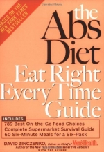 Cover art for The Abs Diet Eat Right Every Time Guide