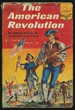 Cover art for The American Revolution, 1760-1783 (Landmark Books 83)