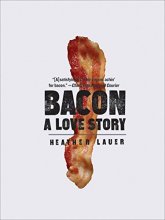 Cover art for Bacon: A Love Story