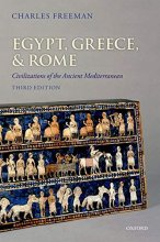 Cover art for Egypt, Greece, and Rome: Civilizations of the Ancient Mediterranean