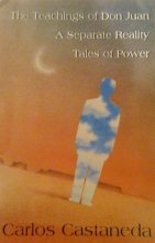 Cover art for The Teachings Of Don Juan: a Separate Reality, Tales of Power