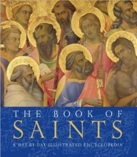 Cover art for The Book of Saints: A Day-by- Day Illustrated Encyclopedia