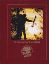 Cover art for Bowhunting Essentials (North American Hunting Club: Hunting Wisdom Library)