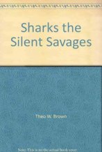 Cover art for Sharks, the silent savages