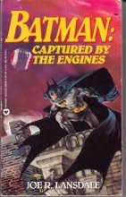 Cover art for Batman: Captured by the Engines