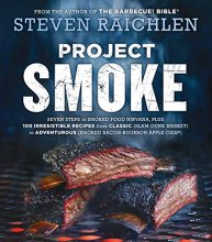 Cover art for Project Smoke (Steven Raichlen Barbecue Bible Cookbooks)