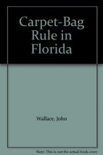 Cover art for Carpet-Bag Rule in Florida