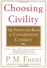 Cover art for Choosing Civility: The Twenty-five Rules of Considerate Conduct