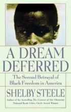 Cover art for A Dream Deferred: The Second Betrayal of Black Freedom in America