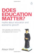 Cover art for Does Education Matter?: Myths About Education and Economic Growth