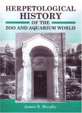 Cover art for Herpetological History of the Zoo and Aquarium World