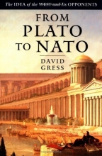 Cover art for From Plato To NATO: The Idea of the West and Its Opponents