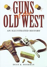 Cover art for Guns of the Old West: An Illustrated History