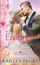 Cover art for Enticing Liam (Big Sky Royals)