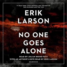 Cover art for No One Goes Alone: A Novel (A Random House Audiobook Original)