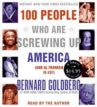 Cover art for 100 People Who Are Screwing Up America