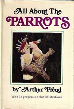 Cover art for All About the Parrots