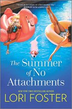 Cover art for The Summer of No Attachments: A Novel