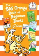 Cover art for The Big Orange Book of Beginner Books (Beginner Books(R))