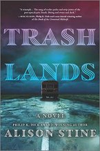 Cover art for Trashlands: A Novel