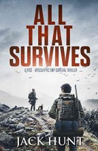 Cover art for All That Survives: A Post-Apocalyptic EMP Survival Thriller (Lone Survivor)